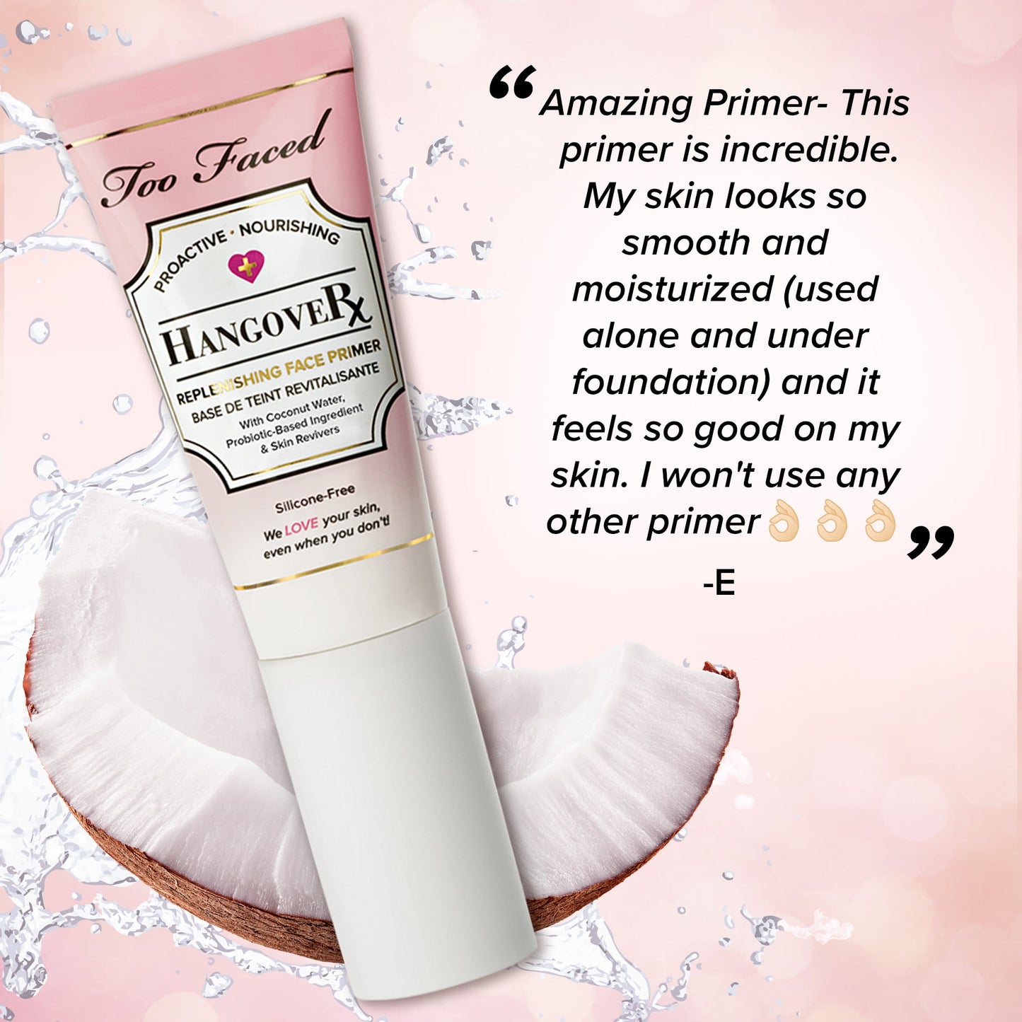 Too Faced - Hangover Replenishing Face Primer